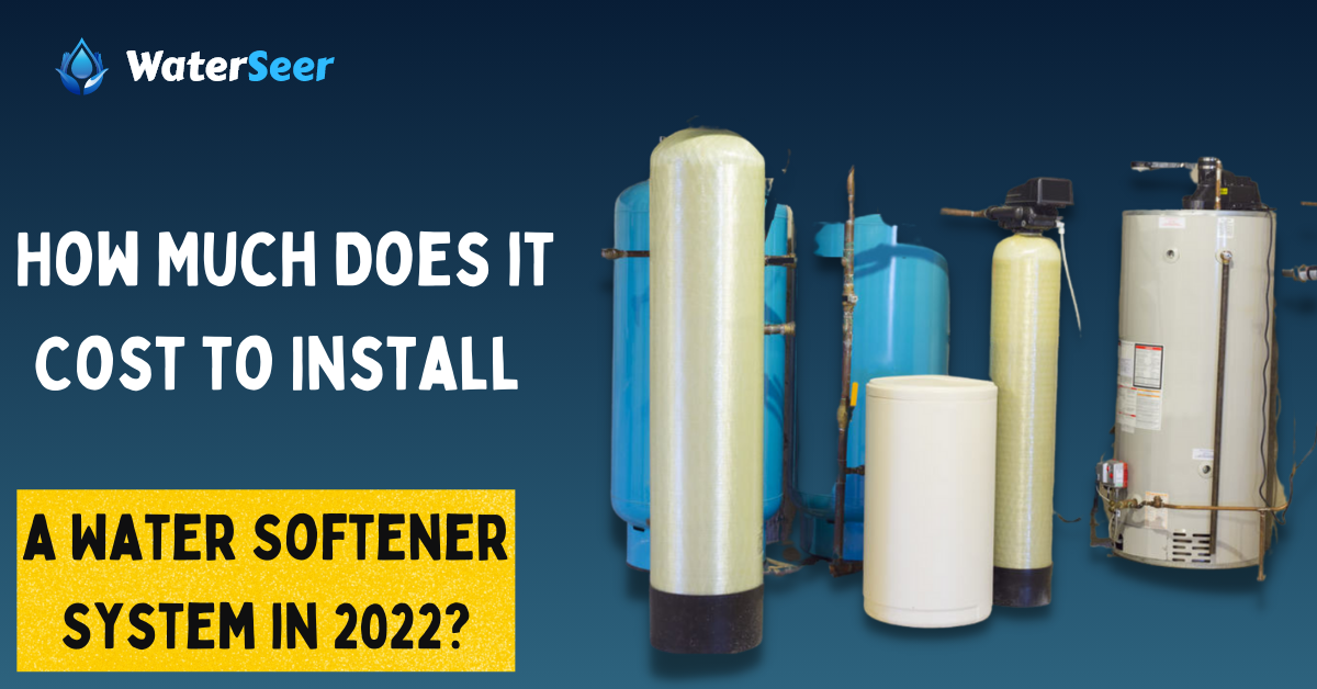how much does it cost to install a water softener