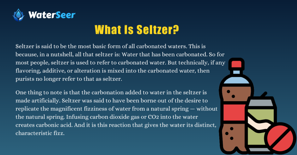 What Is Seltzer?