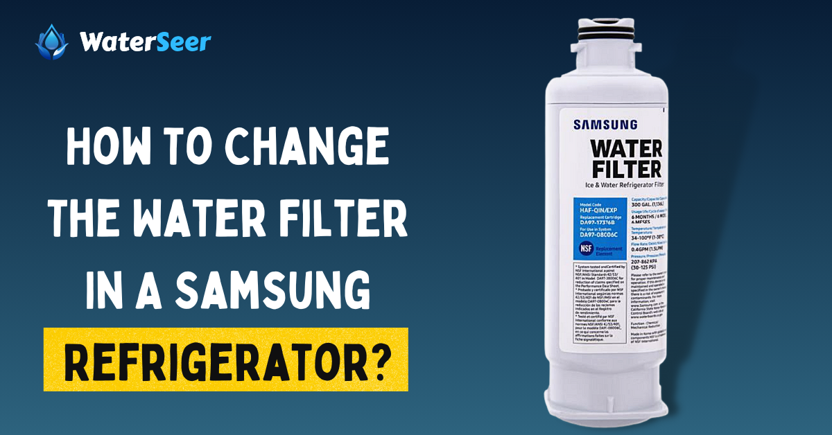 how to change water filter in samsung refrigerator