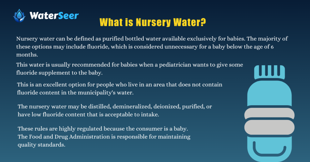 What is Nursery Water?