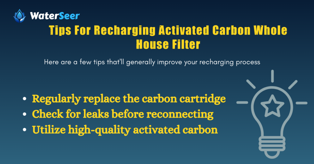 Tips For Recharging Activated Carbon Whole House Filter