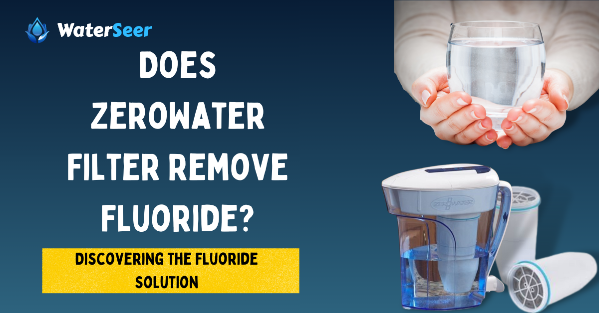 does zerowater filter remove fluoride