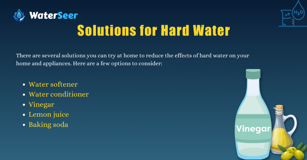Solutions for Hard Water